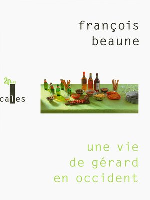 cover image of Une vie de Gérard en Occident